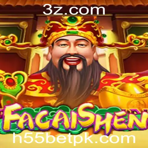 Descubra o Fascinante Jogo FaCaiShen no H55BET